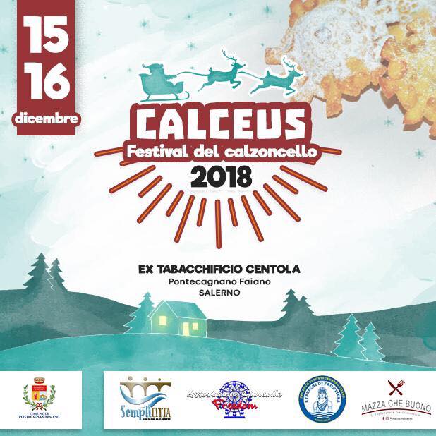 PONTECAGNANO: FESTIVAL DEL CALZONCELLO 15-16 DICEMBRE 2018